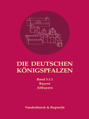 cover image of Die deutschen Königspfalzen. Band 5